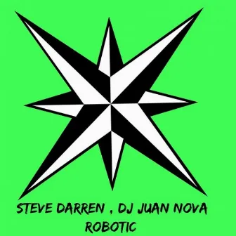 Robotic by DJ Juan Nova