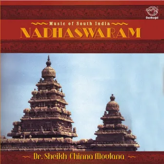 Nadhaswaram by Dr.Sheikh Chinna Moulana