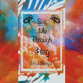 See Me Through by $teg