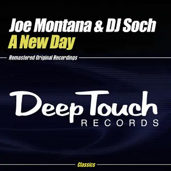 A New Day by DJ Soch