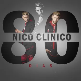 80 Dias by Nico Clinico