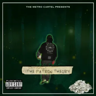 Simply Perfect: The Patron Theory by B.I.G. Fella