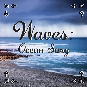 Waves: Ocean Song by Ocean Waves Orchestra