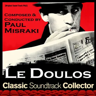 Le Doulos (Original Soundtrack) [1962] by Paul Misraki