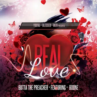 Real Love by Butta The Preacher