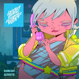 Raincoat (Acoustic) by Studio Killers