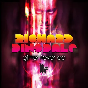 Glitter Fever EP by Richard Dinsdale