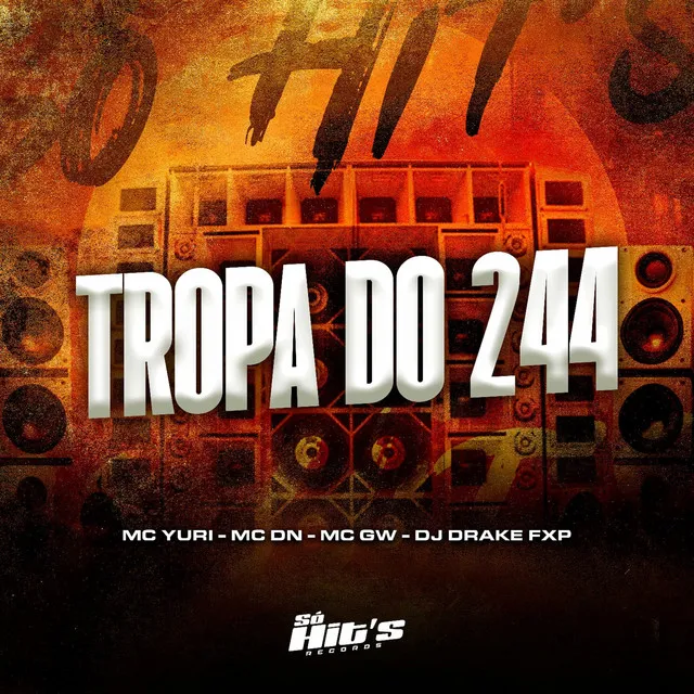 Tropa do 244