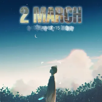 2 MARCH by ABBY-15