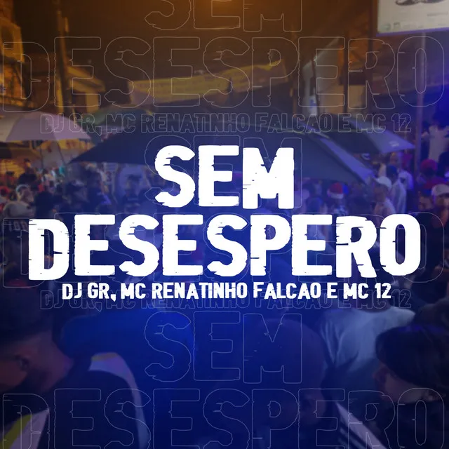 Sem Desespero