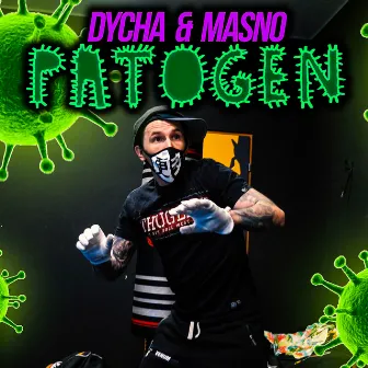 PATOGEN by Dycha