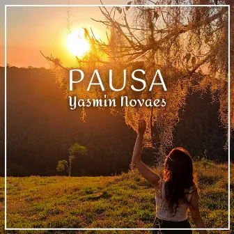 Pausa by Yasmin Novaes