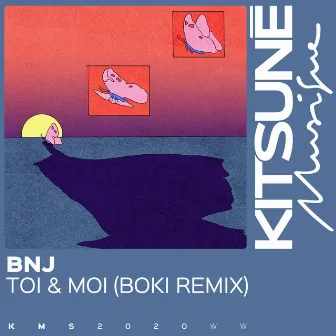 Toi & Moi (BOKI Remix) by Bnj