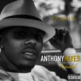 I'm Ready by Anthony Hayes