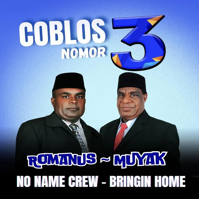 Coblos Nomor 3 (ROMANUS-MUYAK)