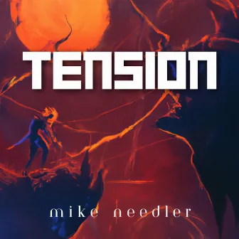 Tension by Mike Needler