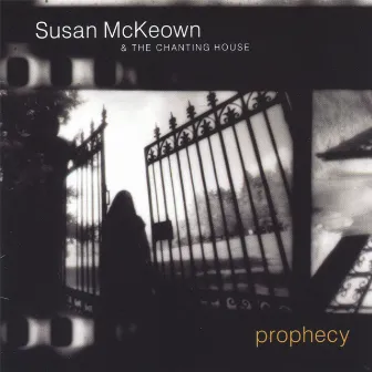 Prophecy by Susan McKeown