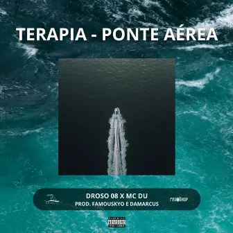 Terapia - Ponte Aérea by Droso 08