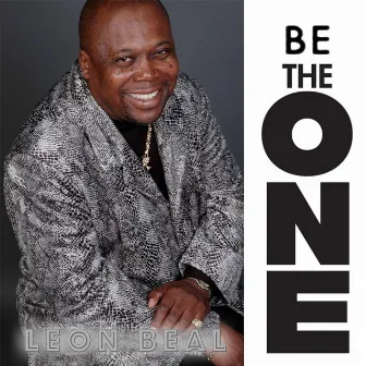 Be the One by Leon Beal