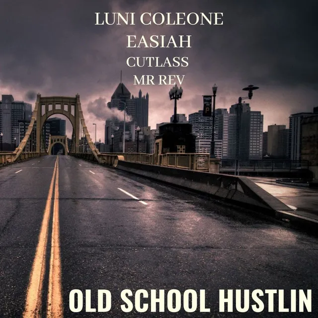 Old School (feat. Cutlass, Mr.Rev & Easiah)