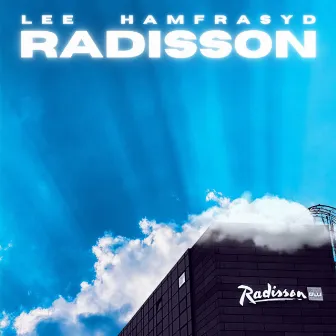 RADISSON by LEE