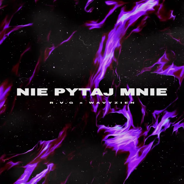 Nie Pytaj Mnie