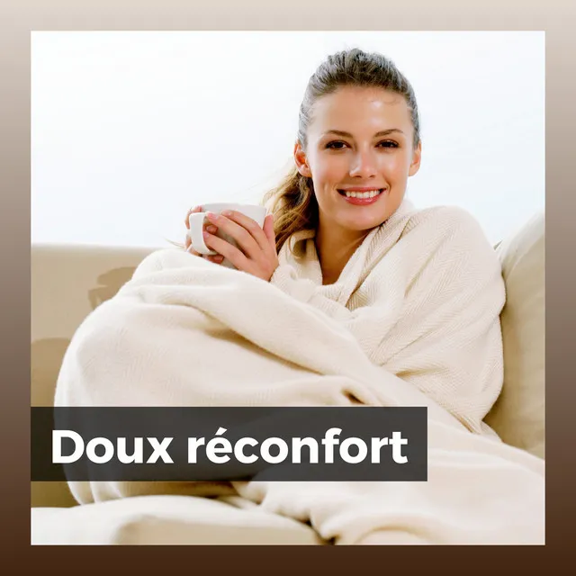 Doux réconfort