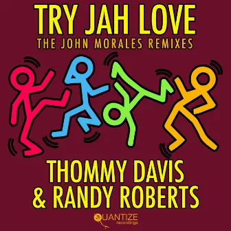 Try Jah Love (The John Morales M+M Remixes) by Randy Roberts