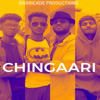 Chingaari by Barricade Productions