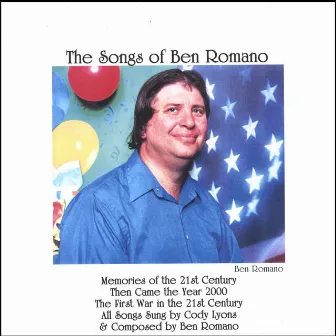 The Songs of Ben Romano by Cody Lyons