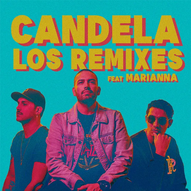 Candela - Benny Remix