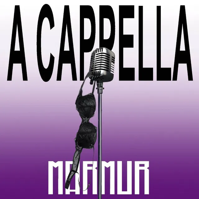 A CAPPELLA