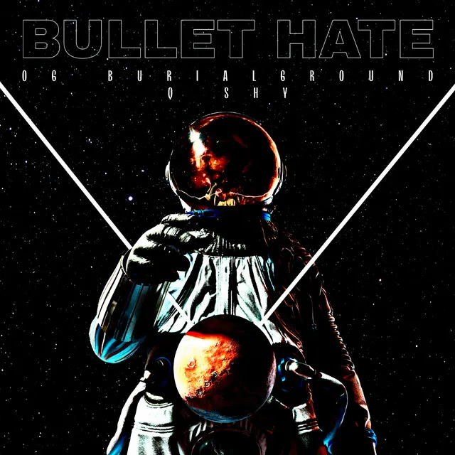 Bullet Hate