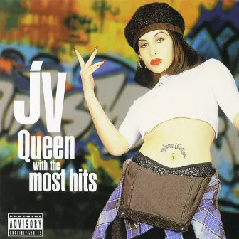 Queen With The Most Hits by Jv