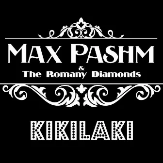 Kikilaki by The Romany Diamonds