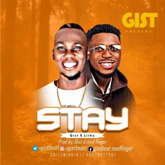 STAY( by Gist x litho Royal by Unknown Artist