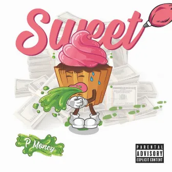 Sweett by P Money