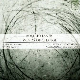 Winds of Change by Roberto Laneri