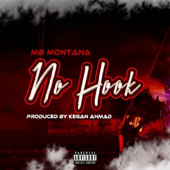 No Hook by MB Montana