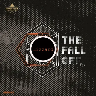 The Fall Off by Lizzard