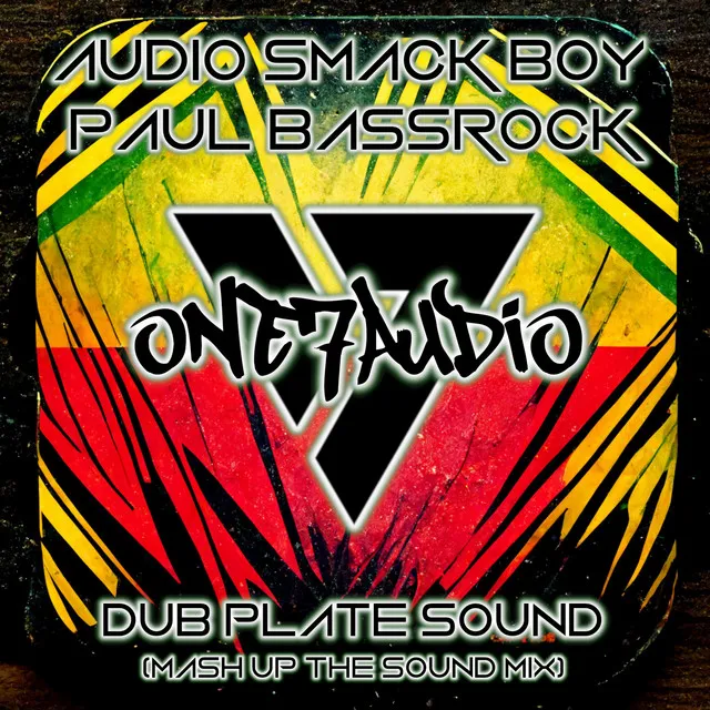 Dub Plate Sound - Mash Up The Sound Mix