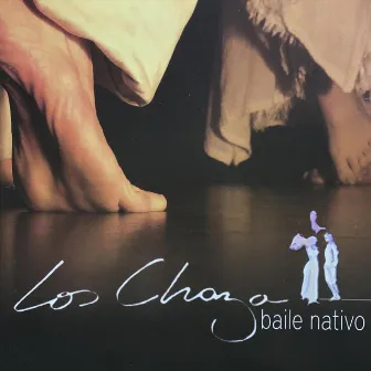 Baile Nativo by Los Chaza