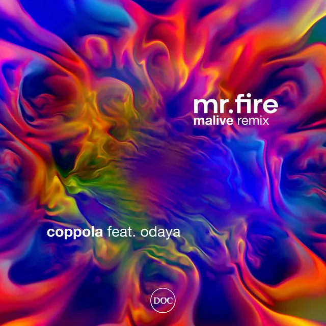 Mr. Fire - Malive Remix