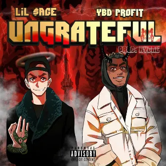 Ungrateful by Lil $ace