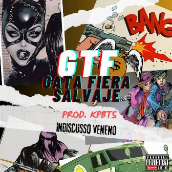 GTF by Indiscusso veneno