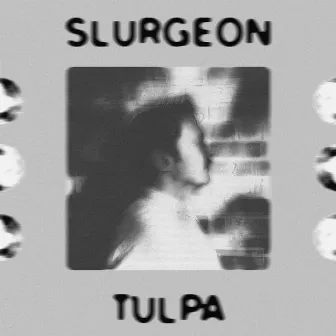 Tulpa by Slurgeon