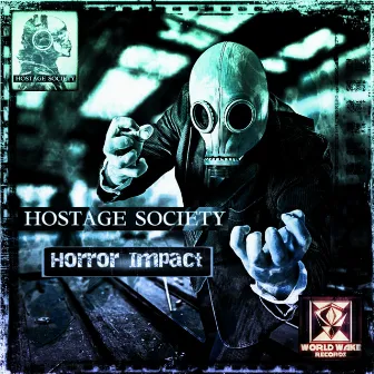 Horror Impact by Hostage Society