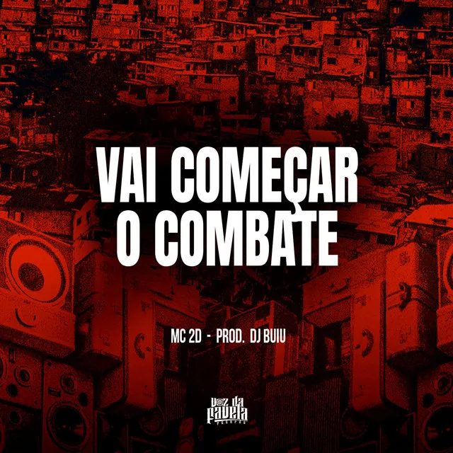 Vai Começar O Combate