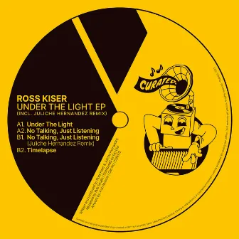 Under the Light by Ross Kiser