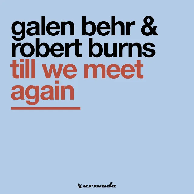 Till We Meet Again - Galen Behr Remix